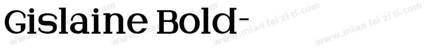 Gislaine Bold字体转换